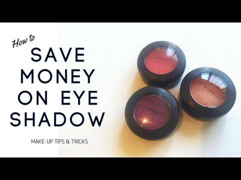 How to Save Money on Eyeshadow || Make-Up Hack, Tips &amp;amp; Tricks