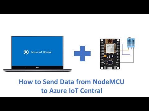 How to Send Data from NodeMCU to Azure IoT Central