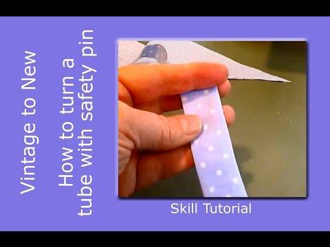 How to Turn a Fabric Tube Using only a Safety Pin