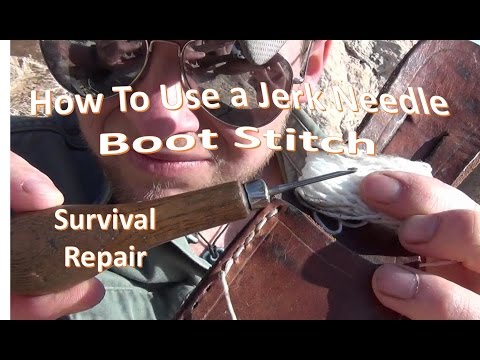 How to Use a Jerk Needle &amp;quot;Boot Stitch&amp;quot; Survival Gear Repair