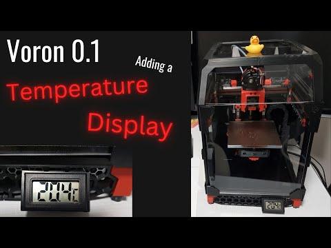 How to add a temperature display to the Voron 0.1 3D printer