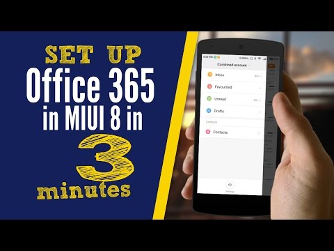 How to configure office 365 in MIUI in 3 minutes