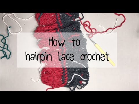 How to hairpin lace crochet