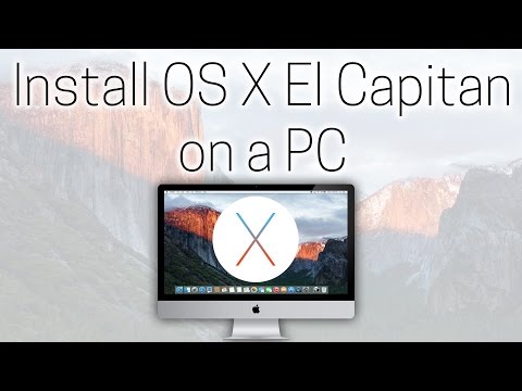 How to install OS X El Capitan on a PC | step by step