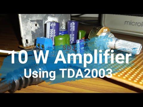 How to make An Amplifier using TDA2003 IC