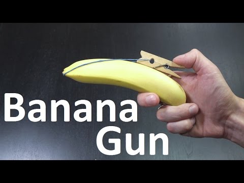 How to make Banana Gun what Shoots