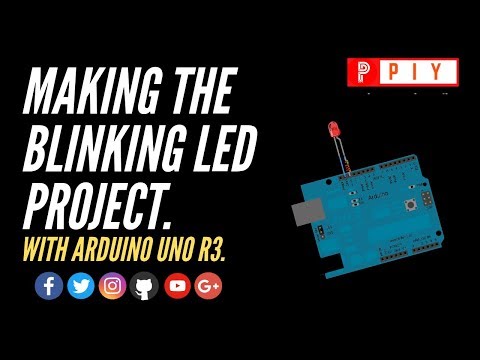 How to make Blinking LED Project with Arduino Uno|| P.I.Y. Project It Yourself ||