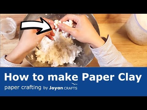 How to make Paper Clay