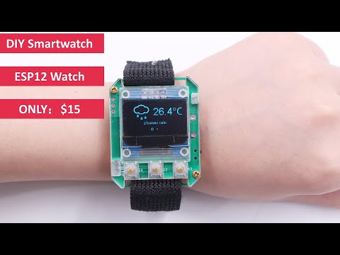 How to make a DIY Smartwatch? ESP12 IoT Kit!