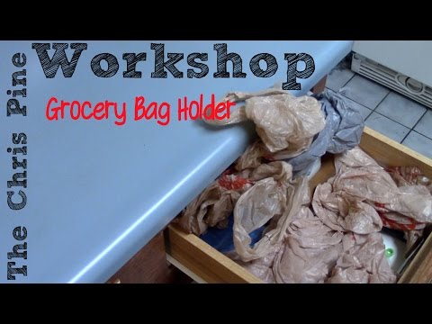 How to make a Grocery Bag Holder