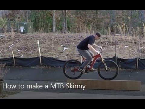 How to make a mountain bike Skinny