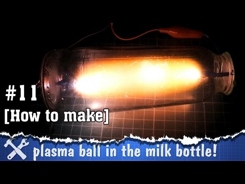 How to make a plasma ball