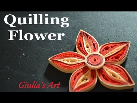 How to make a quilling flower - Tutorial 2 ( Fiori )