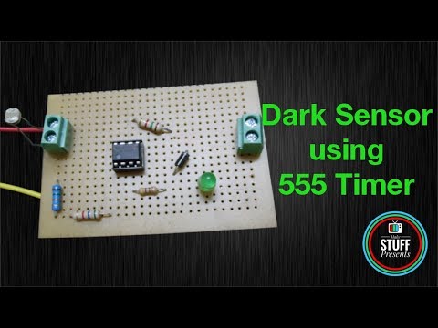 How to make a simple Dark Sensor using 555 timer | Circuit Diagram, Assembly, Components  &amp;amp; Testing