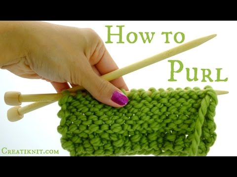 How to purl - Knitting Tutorial