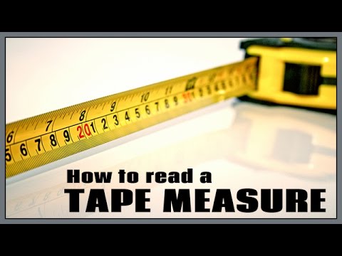 How to read a tape measure