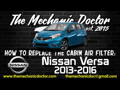 How to replace the cabin air filter : Nissan Versa 2013, 2014, 2015, 2016