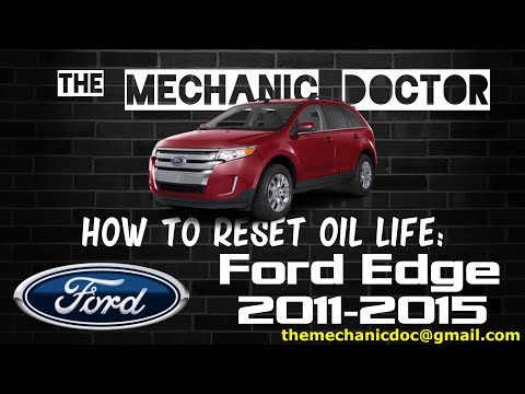 How to reset oil life: Ford Edge 2011, 2012, 2013, 2014, 2015.