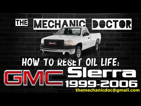 How to reset oil life: GMC Sierra 1999, 2000, 2001, 2002, 2003, 2004, 2005, 2006.