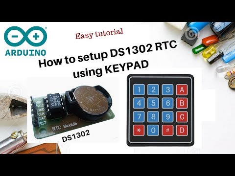 How to setup RTC DS1302 with Keypad + LCD + Arduino