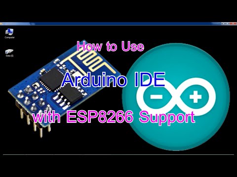 How to use Arduino IDE with ESP8266 Support