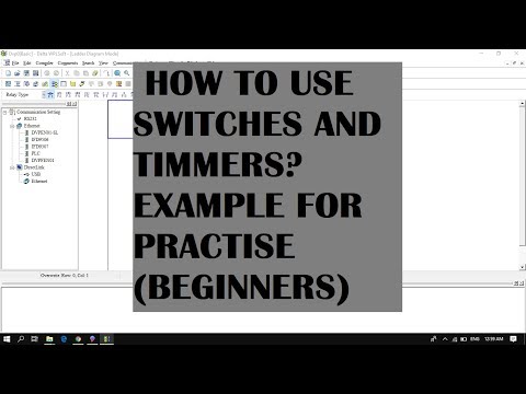 How to use Switches and Timers in ladder diagram? | Delta WPLSoft