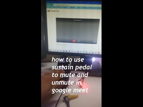 How to use a sustain pedal to mute or unmute in google meet