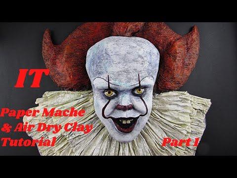 IT Pennywise Paper mache &amp;amp; Clay Sculpting Tutorial Part 1