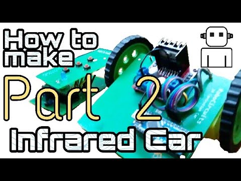 Infrared Controlled Arduino Robot Car | Part 2 | IR Remote