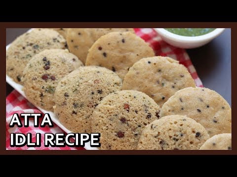 Instant Atta Idli Recipe |  Soft and Spongy Whole Wheat Idli | Breakfast Recipe | Healthy Kadai