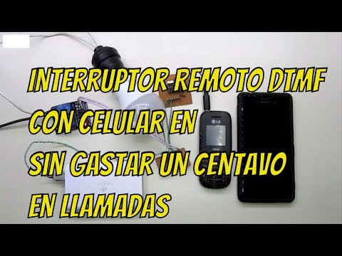 Interruptor Remoto DTMF con celular sin gastar un centavo en llamadas