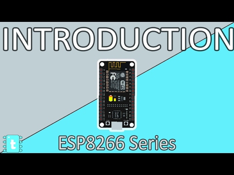 Introduction to ESP8266 Series | All ESP Examples Explained