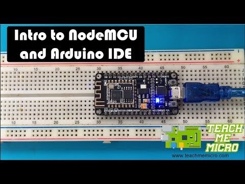 Introduction to IoT | NodeMCU and Arduino