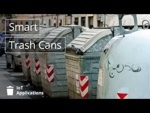 IoT Applications: Smart Trash Cans