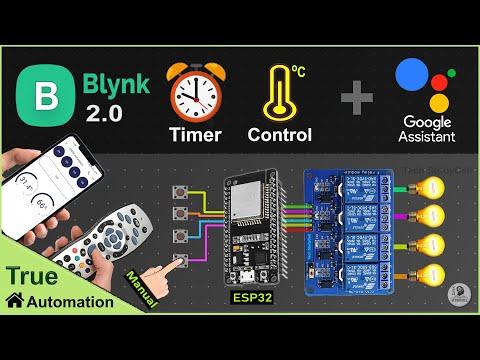 IoT Project using ESP32 Google Assistant Blynk with Timer &amp;amp; Sensor | Home Automation System 2022