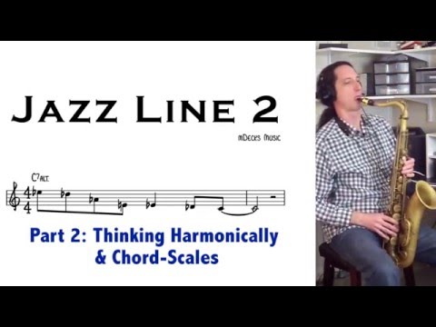 Jazz Line No.2 Part 2 (Using Mapping Tonal Harmony)