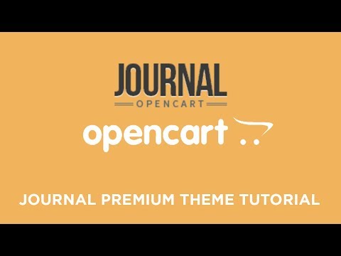 Journal Premium &amp;amp; Responsive OpenCart Theme v2.1.2 (Basic Setup &amp;amp; Installation)