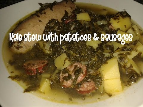 Kale stew with patatoes &amp;amp; sausages recipe