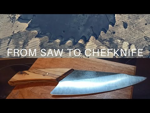 Knife Making from Sawblade to Chefknife DIY