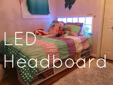 LED Headboard - Daughter's Room Upgrade Part 3