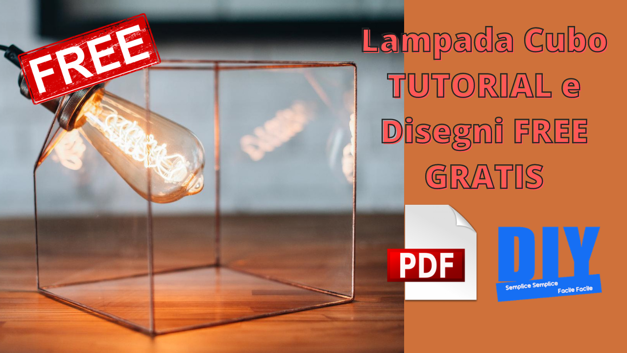 Lampada Cubo TUTORIAL e Disegni FREE GRATIS.png