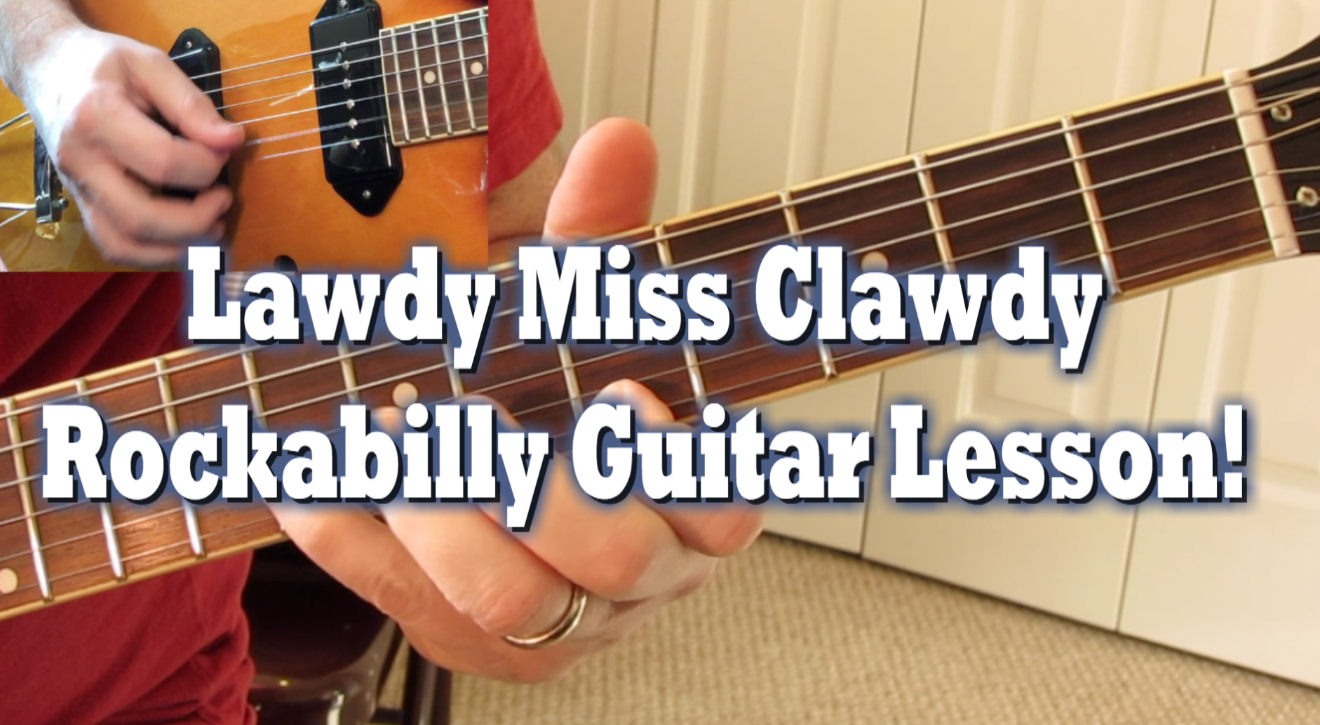 Lawdy Miss Clawdy Lesson Thumbnail.jpg