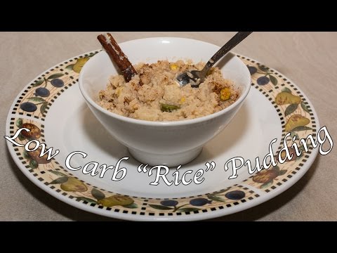 Low Carb &amp;quot;Rice&amp;quot; Pudding (Keto, Paleo, &amp;amp; Vegan)