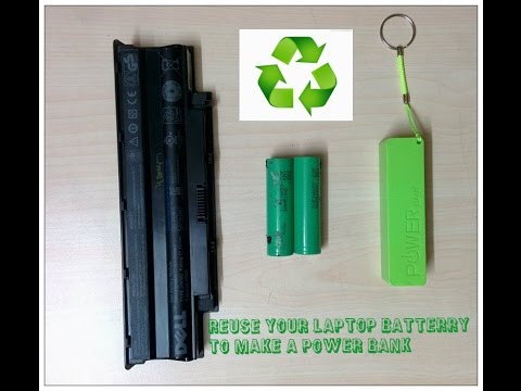 MAKE A POWER BANK FROM USED LAPTOP BATTERY