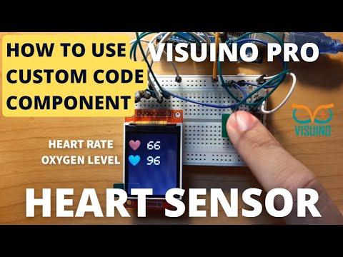 MAX30100 Heart Rate Sensor &amp; Oximeter - How to Use Custom Code in Visuino PRO