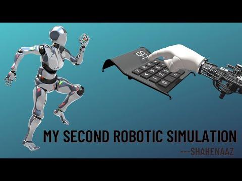 MY SECOND ROBOTIC SIMULATION