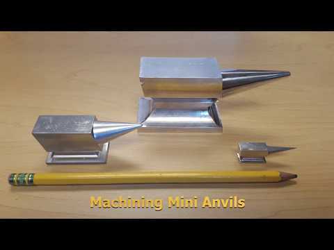 Machining Mini Anvils