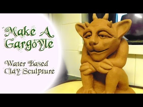 Make &amp;amp; Sculpt A Gargoyle - Water Based Clay Sculpture