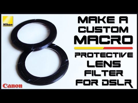 Make A Macro | Protective Lens Filter For DSLR