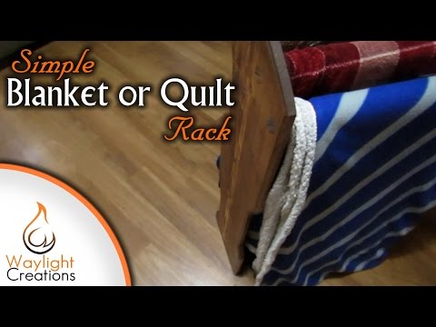 Make A Simple Blanket Rack